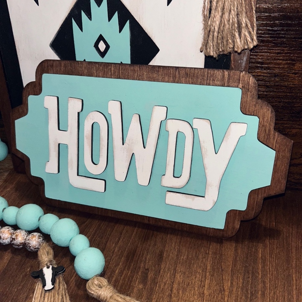 Howdy Sign - Picture 2 of 4
